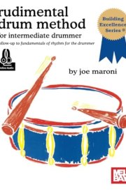 Rudimental Drum Method for Intermediate Drummer cover image