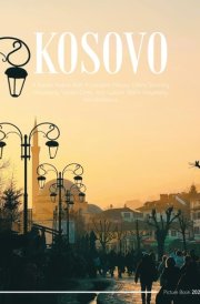 Kosovo: A Coffee Table Picture Book or Perfect Gift for tourism & travel lovers.....Relaxing & Meditation. cover image