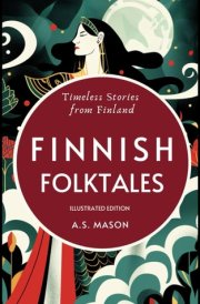 Finnish Folktales: Timeless Stories from Finland cover image