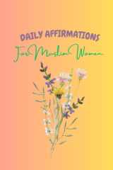 Daily Affirmations For Muslim Women: 80 short affirmations rooted in Islamic values to uplift your spirit and deepen your faith. Thoughtful Gift for the incredible women in your life. cover image