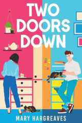 Two Doors Down The Utterly Heartwarming Opposites Attract Rom-com cover image
