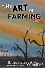 The Art of Farming Sketches of a Life in the Country cover image