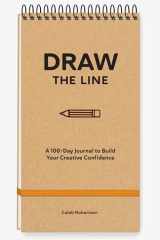 Draw the Line A 100-Day Journal to Build Your Creative Confidence cover image