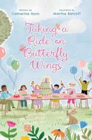 Taking a Ride on Butterfly Wings cover image