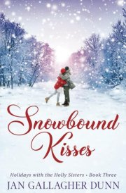 Snowbound Kisses (Holidays with the Holly Sisters) cover image
