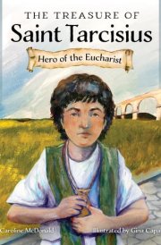 The Treasure of Saint Tarcisius Hero of the Eucharist cover image