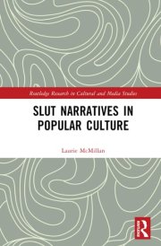 Slut Narratives in Popular Culture cover image