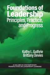 Foundations of Leadership Principles, Practice, and Progress cover image