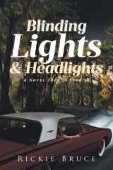 Blinding Lights and Headlights A Novel Told in Stories cover image