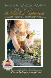 Farm and Ranch Based Study Unit: An Education Companion cover image