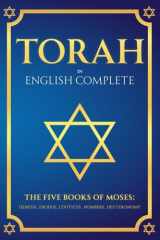 Torah in English Complete: The Five Books of Moses — Genesis, Exodus, Leviticus, Numbers and Deuteronomy. Large Print Edition cover image