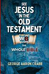See Jesus in the Old Testament cover image