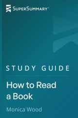 Study Guide: How to Read a Book by Monica Wood (SuperSummary) cover image
