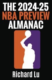 The 2024-25 NBA Preview Almanac cover image