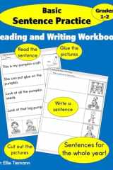 Basic Sentence Practice Grades 1-2: Reading and Writing Workbook cover image
