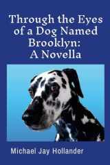Through the Eyes of a Dog Named Brooklyn A Novella cover image
