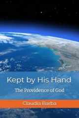 Kept by His Hand: The Providence of God cover image
