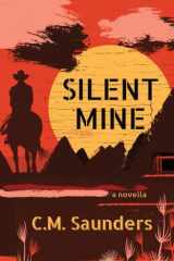Silent Mine A Horror Western Novella cover image