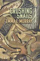 Crushing Snails cover image