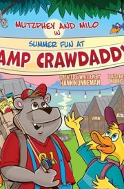 Mutzphey & Milo in Summer Fun at Camp Crawdaddy cover image
