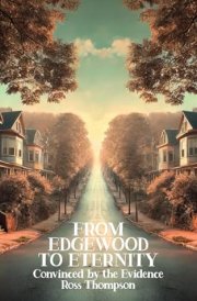 From Edgewood to Eternity cover image
