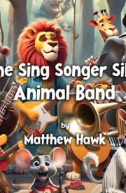 The Sing Songer Silly Animal Band cover image