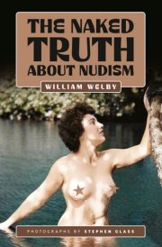 The Naked Truth About Nudism cover image