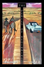The Perils of Beginnings A Cavazos Historical Memoir cover image