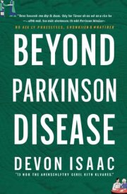 BEYOND PARKINSON'S DISEASE: “Discovering the unseen strength of resilience” cover image