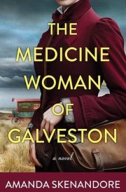 The Medicine Woman of Galveston cover image