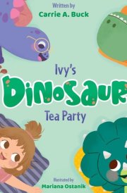 Ivy's Dinosaur Tea Party cover image