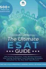 The Ultimate ESAT Guide 500 Original ESAT Practice Questions, Fully Worked Solutions, Time Saving Techniques, Score Boosting Strategies, Engineering and Science Admissions Test, UniAdmissions cover image