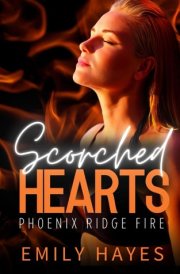 Scorched Hearts: A Lesbian/Sapphic Firefighter and Surgeon Romance (Phoenix Ridge Fire Department) cover image