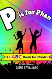 P Is for Phan An ABC Book for Kids Who Like to Jam cover image