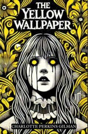The Yellow Wallpaper cover image