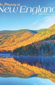 The Majesty of New England | 2025 12 x 24 Inch Monthly Square Wall Calendar | Plastic-Free | BrownTrout | USA United States of America East Coast Scenic Nature cover image