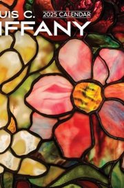 Louis C. Tiffany 2025 Wall Calendar cover image