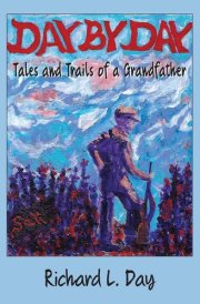 Day By Day Tales and Trails of a Grandfather cover image