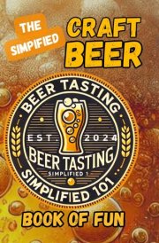Craft Beer, Beer Tasting Book of Fun: Beer Tasting Book of Fun cover image