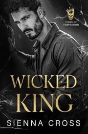Wicked King: A Dark Mafia Arranged Marriage (Kings of Temptation) cover image