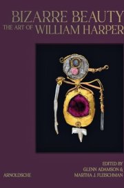 Bizarre Beauty The Art of William Harper cover image