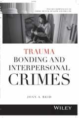 Trauma Bonding and Interpersonal Crimes cover image
