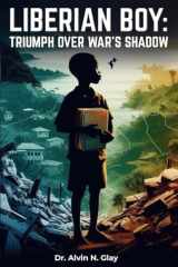 Liberian Boy Triumph Over War's Shadow cover image