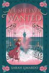 All She Ever Wanted cover image