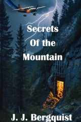 Secrets of the Mountain: A Mystery Thriller cover image