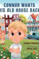 Connor Wants His Old House Back cover image