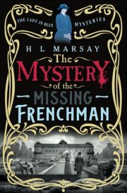The Mystery of the Missing Frenchman: A Historical Mystery Women (The Lady in Blue Mysteries) cover image