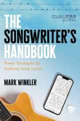 The Songwriter's Handbook Power Strategies for Crafting Great Lyrics cover image