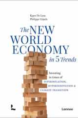The New World Economy in 5 Trends Investing in times of superinflation, hyperinnovation & climate transition