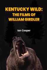 Kentucky Wild The Films of William Girdler